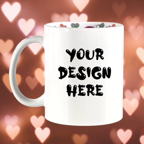 ‘Your Design’ Love Mug
