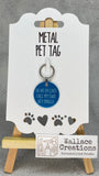 'Oh No I’m Lost! Call My Dad He’s Single!' Pet Tag