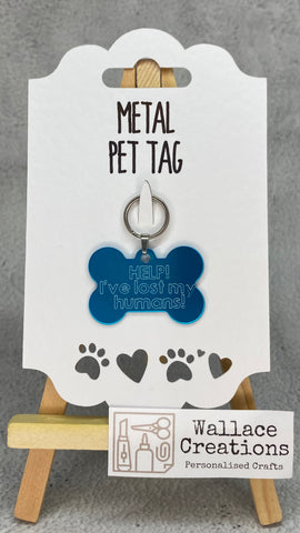 'Help! I’ve Lost My Humans!' Pet Tag